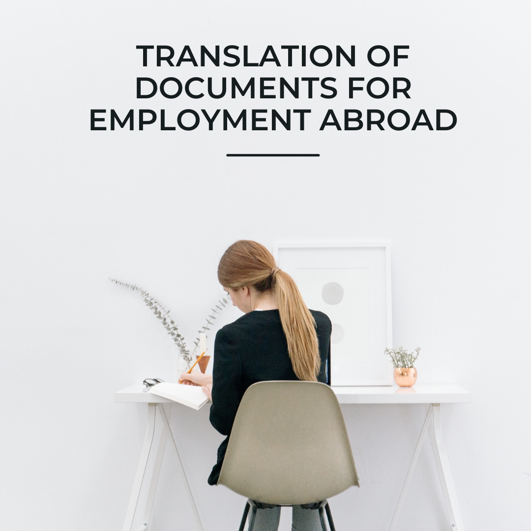 Translation of documents for employment abroad